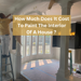 How Much Does it Cost to Paint the Interior of a House In 2023?  
